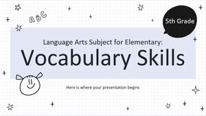 Disciplina de Artes da Linguagem do Ensino Fundamental - 5ª Série: Habilidades de Vocabulário