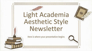 จดหมายข่าวสไตล์ความงามของ Light Academia