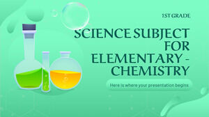 Naturwissenschaftliches Fach für die Grundschule – 1. Klasse: Chemie