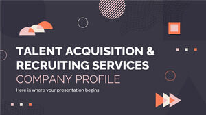 Profilo aziendale dei servizi di acquisizione e reclutamento di talenti