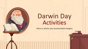Activités de la journée de Darwin