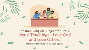 学前班基督教宗教科目：耶稣的教义 - 爱上帝和爱他人