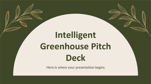 Intelligent Greenhouse Pitch Deck