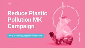 Reduce Plastic Pollution MK Campaign