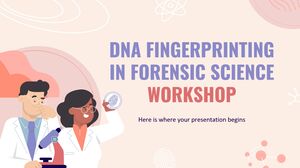 Atelierul de amprentă ADN în științe criminalistice