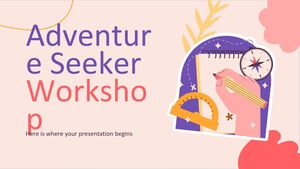 Adventure Seeker Workshop