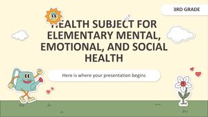 Предмет здоровья для начальной школы – 3-й класс: психическое, эмоциональное и социальное здоровье