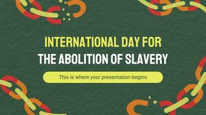 Journée internationale pour l'abolition de l'esclavage