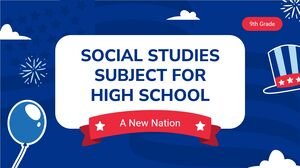 مادة الدراسات الاجتماعية للمدرسة الثانوية - الصف التاسع: أمة جديدة
