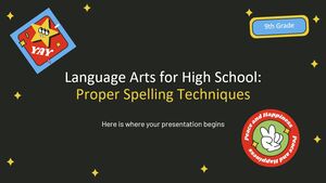 高校言語芸術 - 9 年生: 正しいスペルのテクニック
