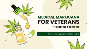 Declaración de tesis sobre marihuana medicinal para veteranos