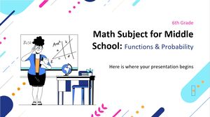 Math Subject for Middle School - 6th Grade: Functions & Probability II