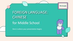 Língua Estrangeira para Ensino Médio - 7ª Série: Chinês