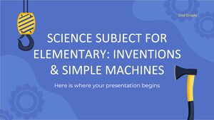 Matière scientifique pour l'élémentaire - 2e année : Inventions et machines simples