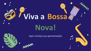 Bossa Nova Is Great! Minitheme