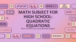 Matière mathématique pour le lycée - 9e année : équations quadratiques