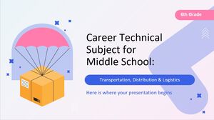 Mata Pelajaran Teknik Karir SMP - Kelas 6: Transportasi, Distribusi & Logistik