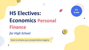Mata Pelajaran Ekonomi Pilihan HS - Kelas 9: Keuangan Pribadi