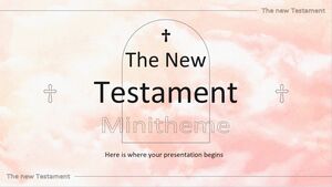 Minitema Noului Testament