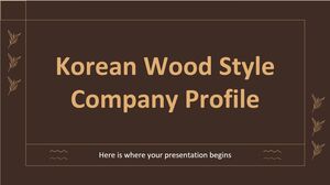 Perfil da empresa em estilo de madeira coreano