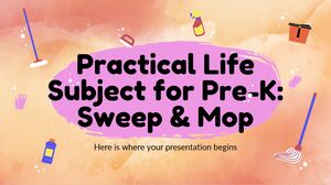 วิชาชีวิตจริงสำหรับ Pre-K: Sweep & Mop