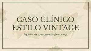 Vintage Style Clinical Case