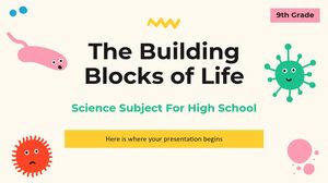 Mata Pelajaran Sains untuk Sekolah Menengah Atas - Kelas 9: Bahan Bangunan Kehidupan