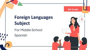 วิชาภาษาต่างประเทศสำหรับโรงเรียนมัธยมศึกษาตอนต้น - ชั้นประถมศึกษาปีที่ 6: ภาษาสเปน