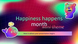 Le bonheur arrive le mois minithème