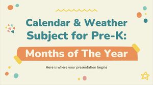 Calendar & Weather Subject for Pre-K: Months of The Year