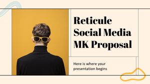 Reticule 社交媒体 MK 提案