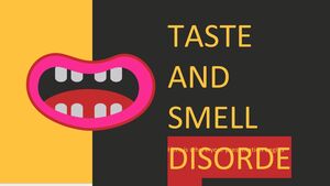 Disturbi del gusto e dell'olfatto