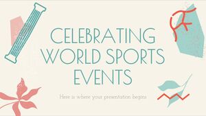 Celebrating World Sports Events