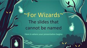 Per i maghi: le diapositive a cui non è possibile nominare