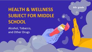Gesundheits- und Wellnessfach für die Mittelschule – 6. Klasse: Alkohol, Tabak und andere Drogen