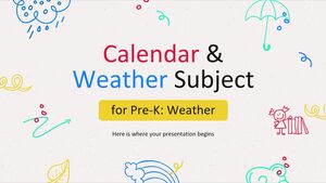 Calendar și subiect meteo pentru pre-K: Vremea