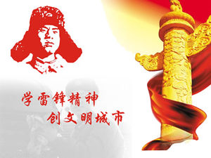 เรียนรู้จาก Lei Feng เพื่อสร้างเมืองที่มีอารยธรรม - มีนาคม Lei Fengyue ppt template