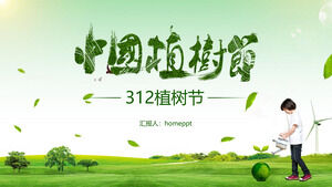 312 เทมเพลต ppt ของ Green Chinese Arbor Day